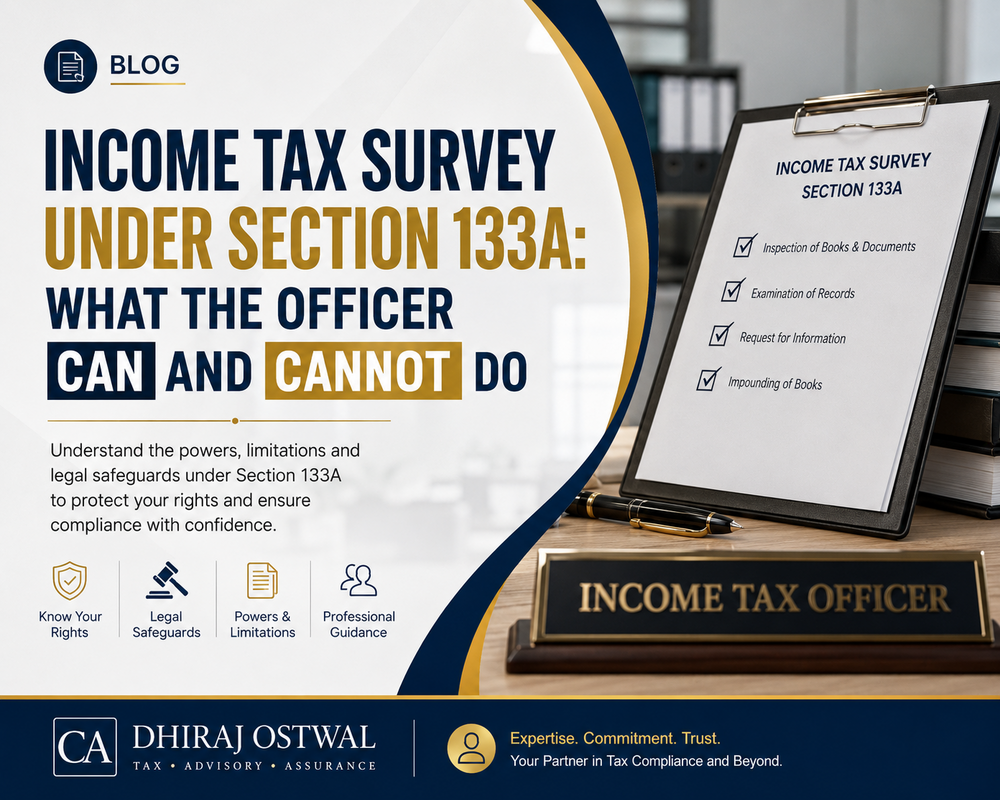 Income Tax Survey Under Section 133A: What The Officer Can And Cannot Do